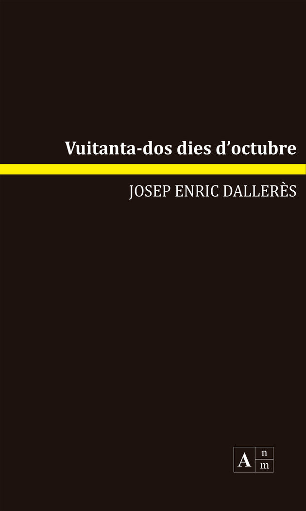 Vuitanta-dos dies d'octubre, de DALLERES, JOSEP | portada del libro