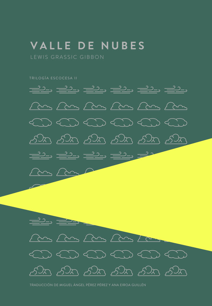 VALLE DE NUBES TRILOGIA ESCOCESA II, de GRASSIC,LEWIS | portada del libro