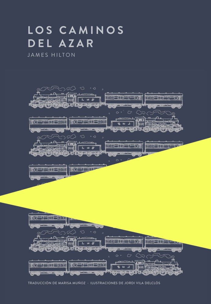 LOS CAMINOS DEL AZAR, de HILTON, JAMES | portada del libro