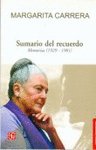 Sumario del recuerdo : Memorias (1929-1981), de CARRERA, MARGARITA | portada del libro