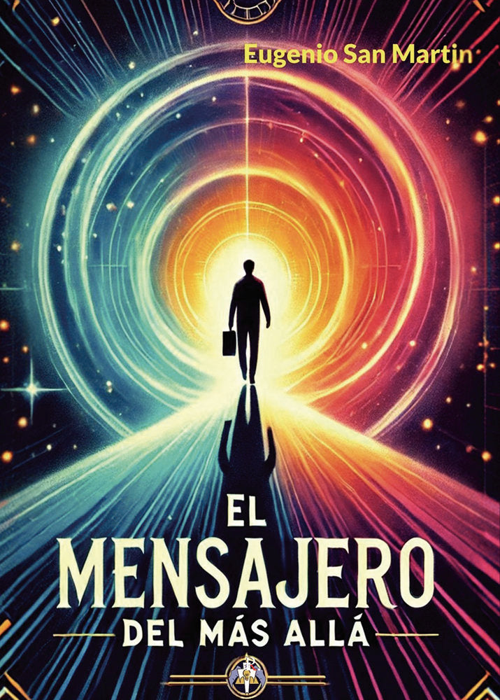 El mensajero del más allá, de San Martín Muñoz de Morales, Eugenio | portada del libro