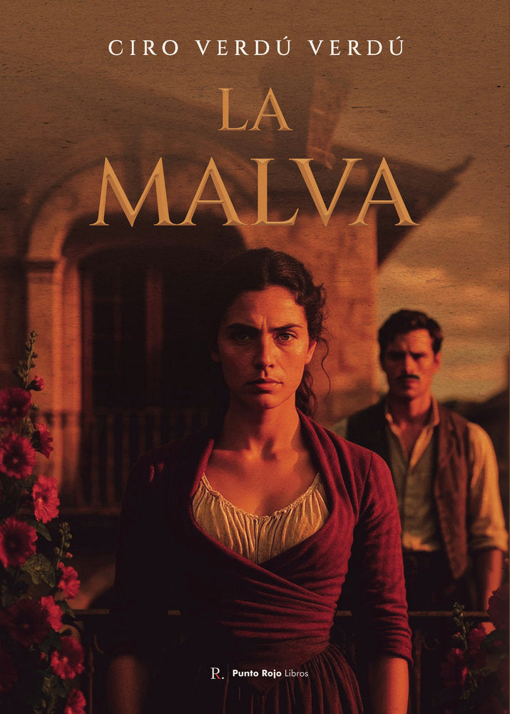 La Malva, de Verdú Verdú, Ciro | portada del libro