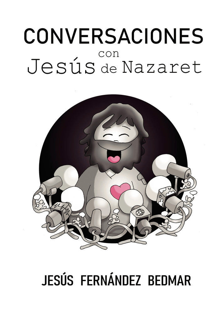 Conversaciones con Jesús de Nazaret, de Fernández Bedmar, Jesús | portada del libro