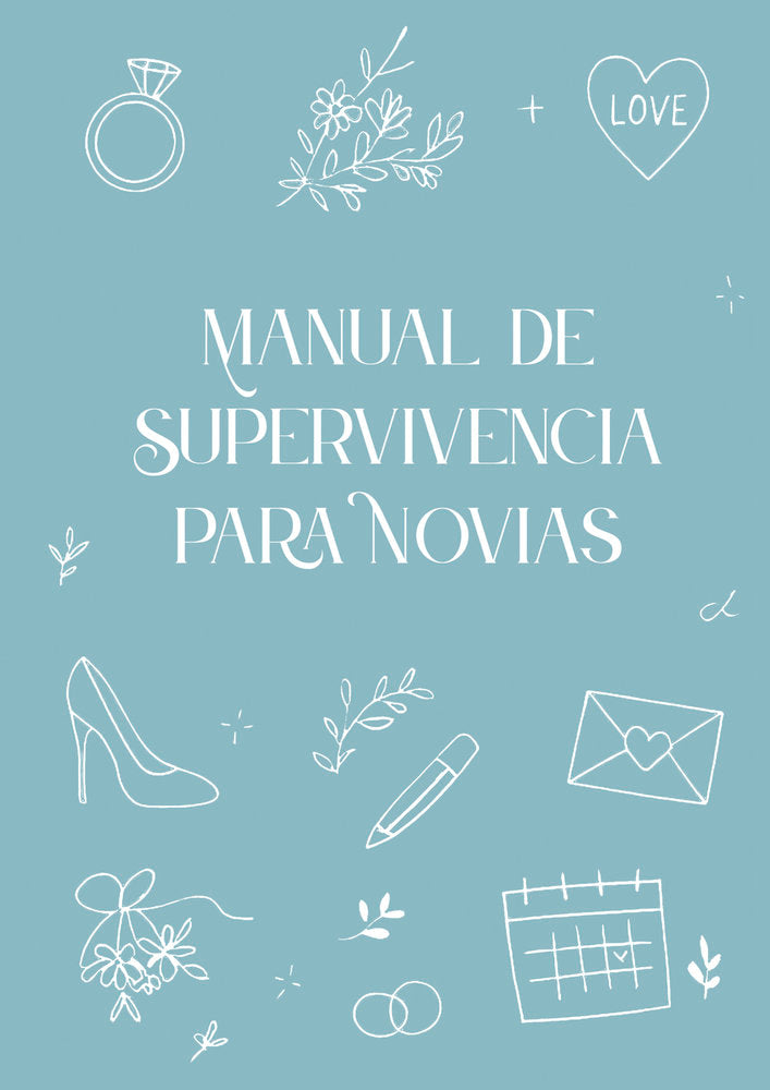 Manual de supervivencia para novias, de García Martín, Ainara | portada del libro
