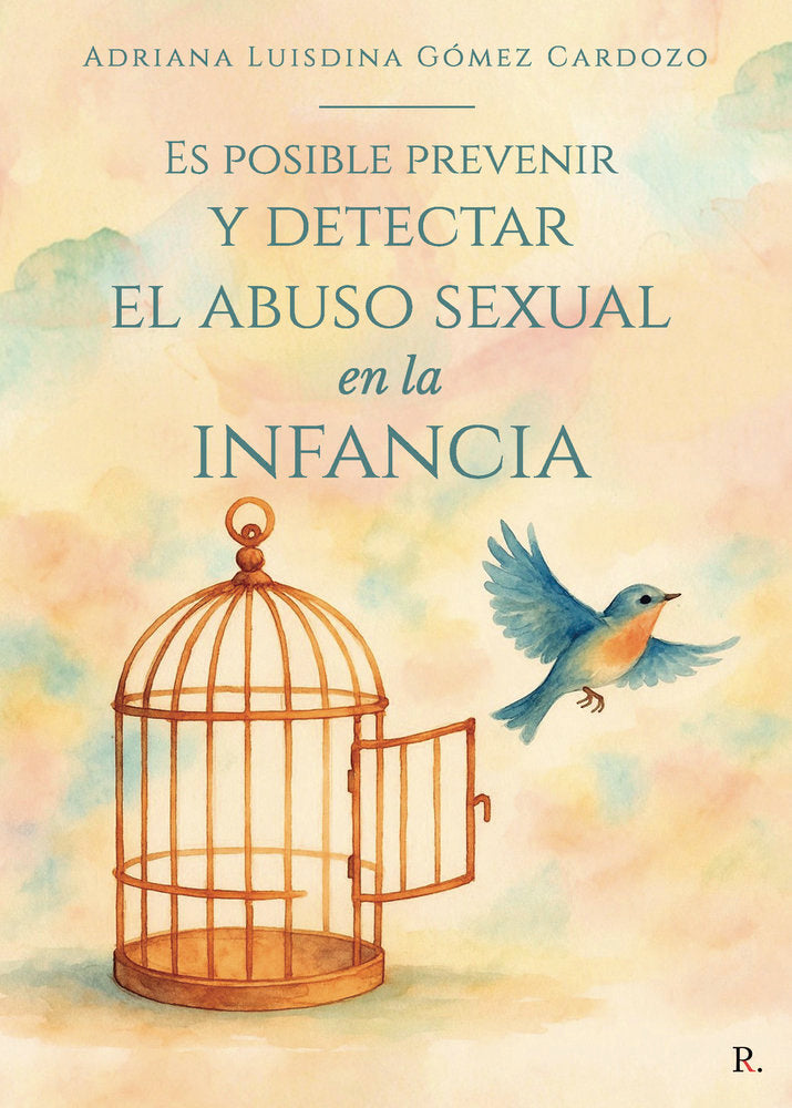 Es posible prevenir y detectar el abuso sexual en la infanci, de Gómez Cardozo, Adriana Luisdina | portada del libro