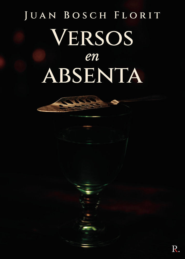 Versos en absenta, de Bosch Florit, Juan | portada del libro