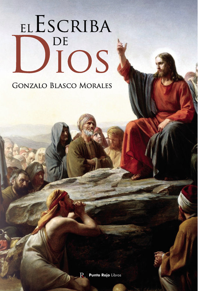 El escriba de Dios, de Blasco Morales, Gonzalo | portada del libro