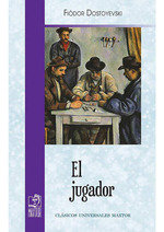 EL JUGADOR, de DOSTOYEVSKI, FIODOR | portada del libro