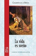 LA VIDA ES SUEÑO, de CALDERON DE LA BARCA, PEDRO | portada del libro