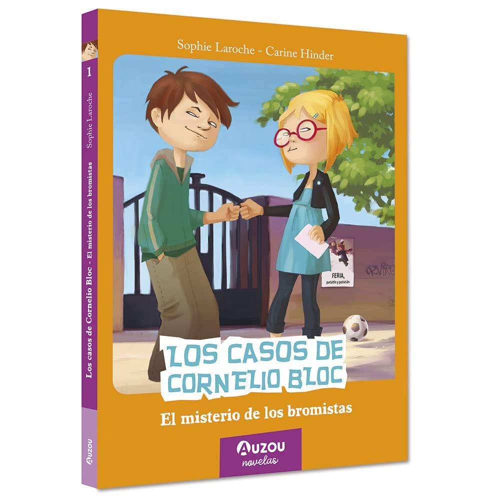 Los casos de Cornelio Bloc. El misterio de los bromistas, de Laroche,Sophie | portada del libro