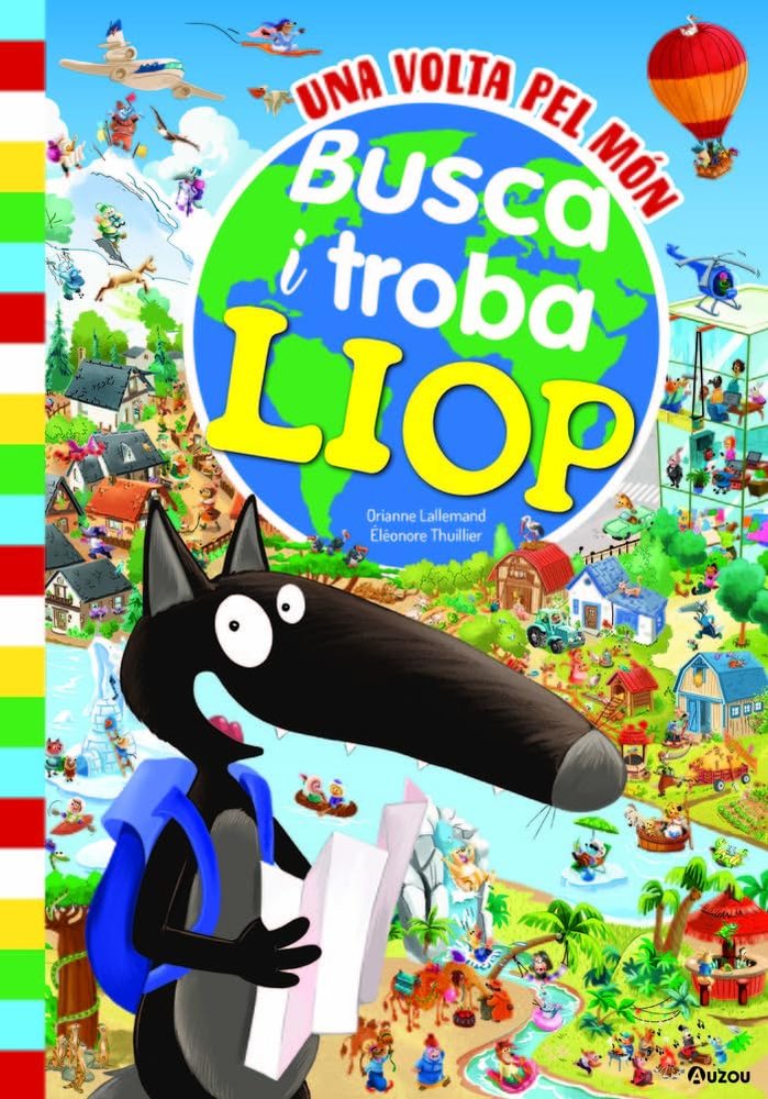 BUSCA I TROBA LLOP UNA VOLTA PEL MON, de LALLEMAND, ORIANNE | portada del libro
