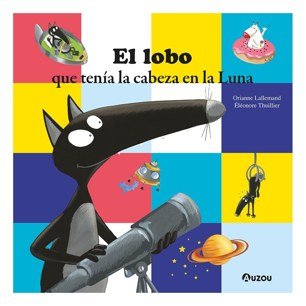 EL LOBO QUE TENIA LA CABEZA EN LA LUNA, de LALLEMAND, ORIANNE | portada del libro