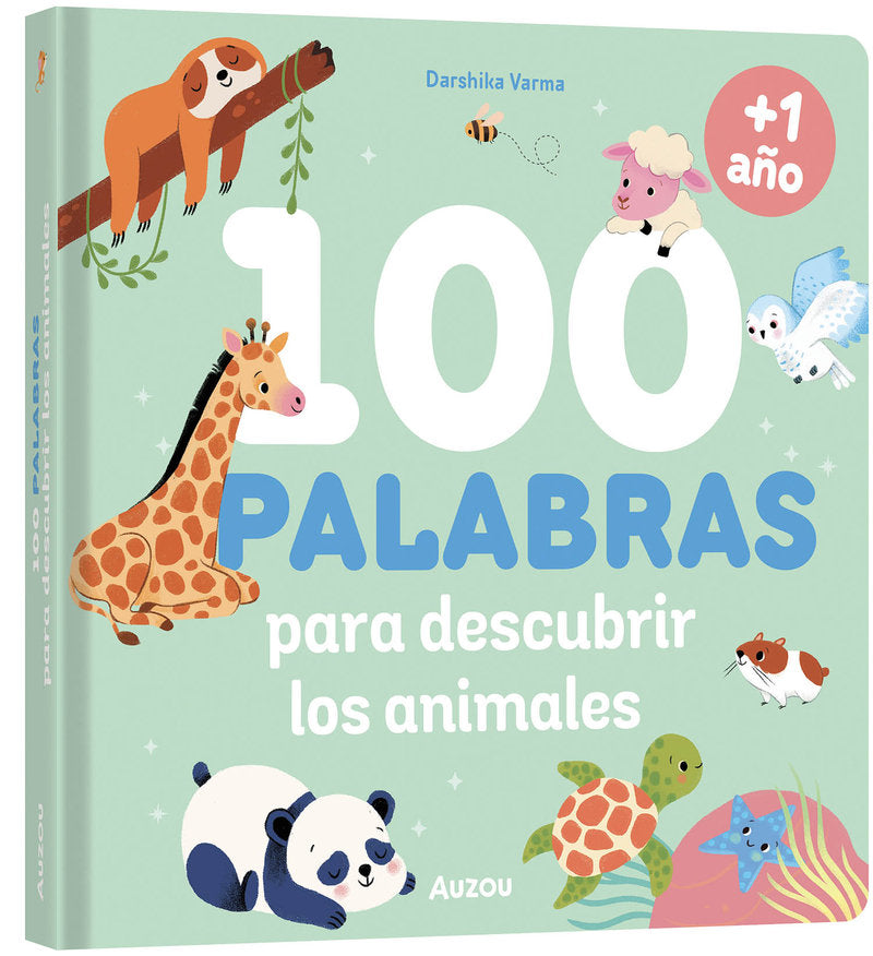 MIS 100 PRIMERAS PALABRAS PARA DESCUBRIR LOS ANIMALES, de NERADOVA, MARIA | portada del libro