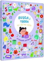 L'ESCOLA INFANTIL. BUSCA I TROBA PER ALS MﾉS PETITS - CAT, de RUTH HAMMOND | portada del libro