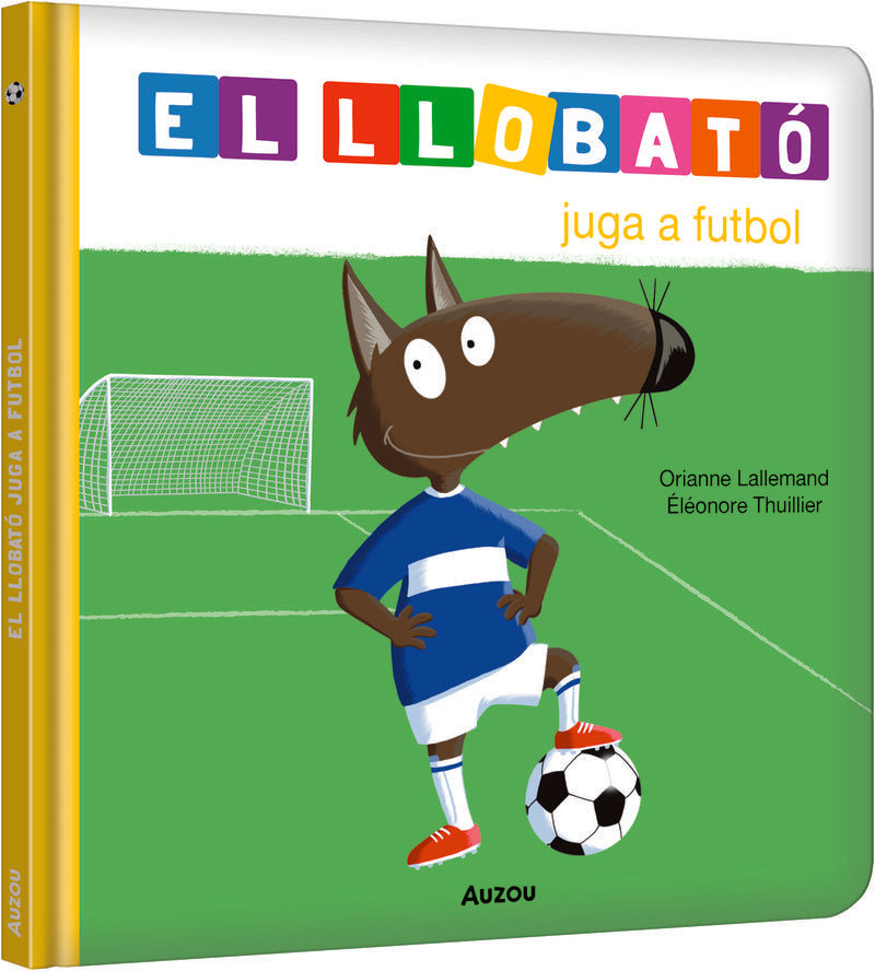 LLOBATﾓ JUGA A FUTBOL - CAT, de LALLEMAND | portada del libro