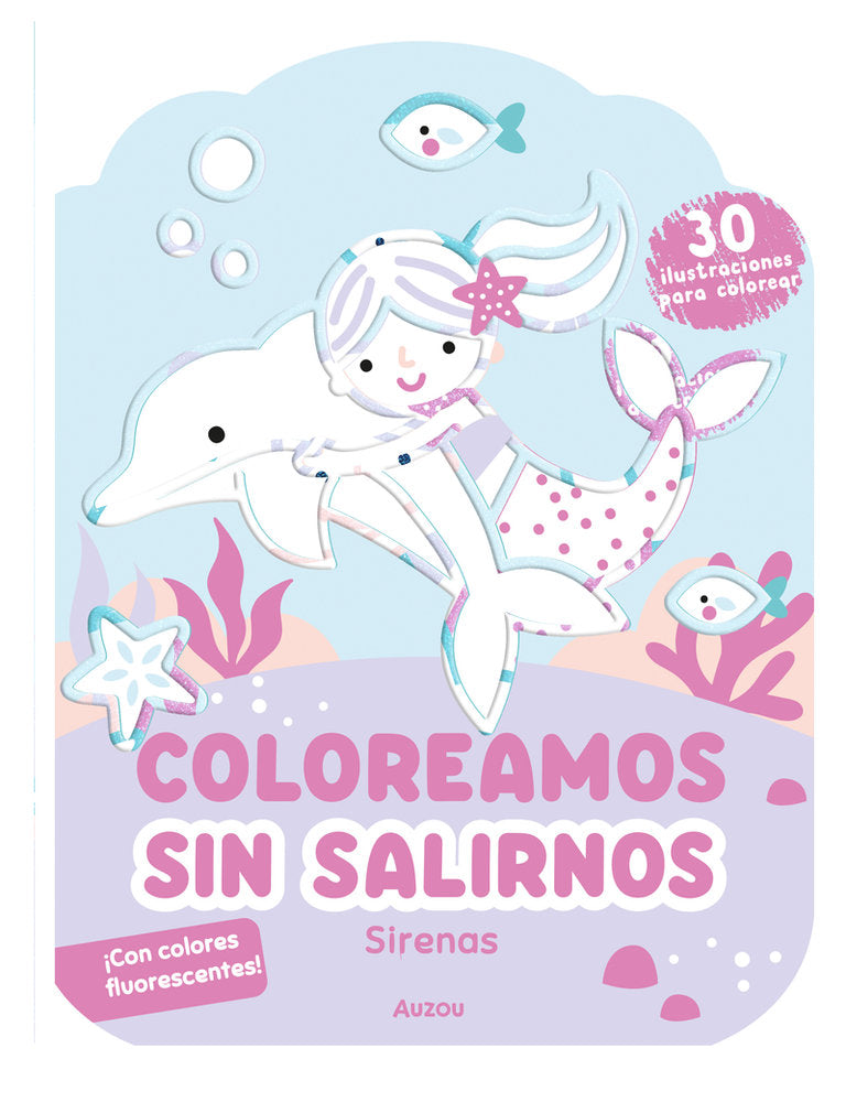 COLOREAMOS SIN SALIRNOS. SIRENAS, de GHATAORA, NINA | portada del libro