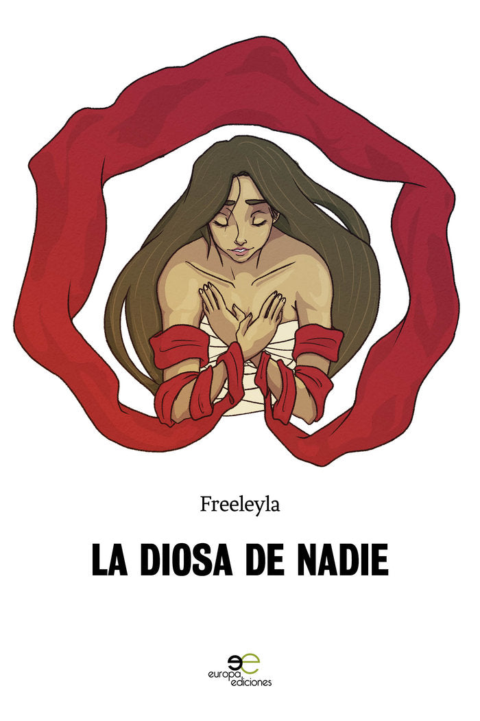 LA DIOSA DE NADIE, de FREELEYLA | portada del libro