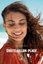 CH¶TELAILLON-PLAGE, de SEAN JOSEPH WHITE | portada del libro