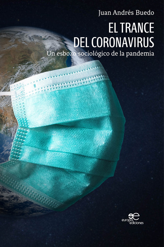 TRANCE DEL CORONAVIRUS, EL, de BUEDO | portada del libro