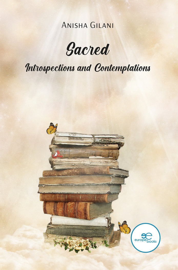 SACRED. INTROSPECTIONS AND CONTEMPLATIONS, de GILANI, ANISHA | portada del libro