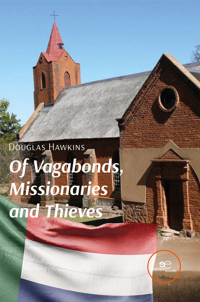 OF VAGABONDS, MISSIONARIES AND THIEVES, de HAWKINS, DOUGLAS | portada del libro