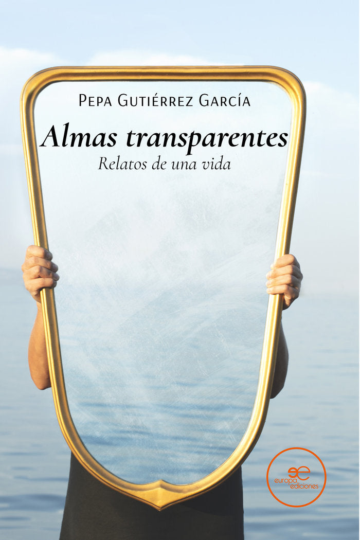 ALMAS TRANSPARENTES, de GUTIERREZ GARCIA, PEPA | portada del libro