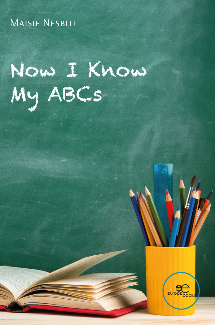NOW I KNOW MY ABCs, de NESBITT, MAISIE | portada del libro