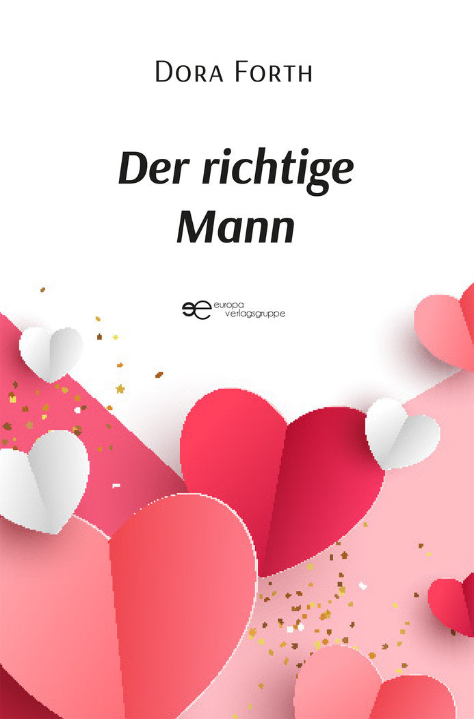 Der richtige Mann, de FORTH, DORA | portada del libro