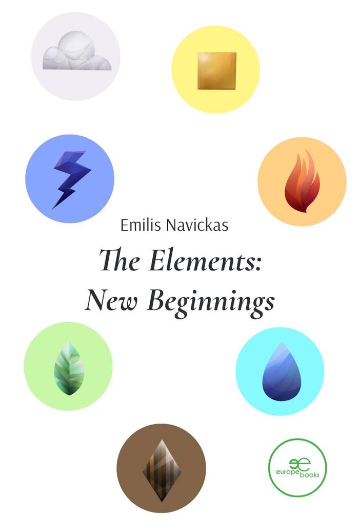 THE ELEMENTS: NEW BEGINNINGS, de NAVICKAS, EMILIS | portada del libro