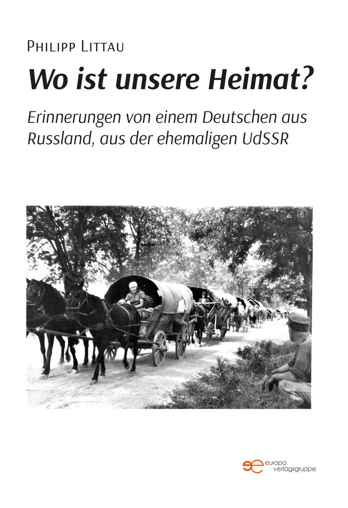 Wo ist unsere Heimat?, de LITTAU, PHILIPP | portada del libro