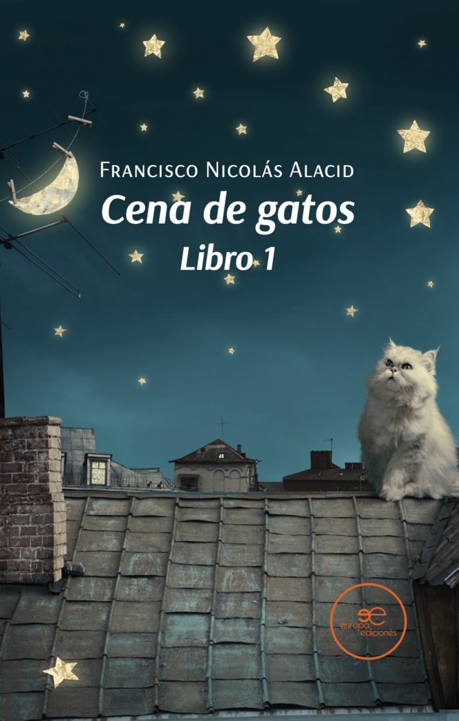 CENA DE GATOS. LIBRO 1 y LIBRO 2, de NICOLAS ALACID, FRANCISCO | portada del libro