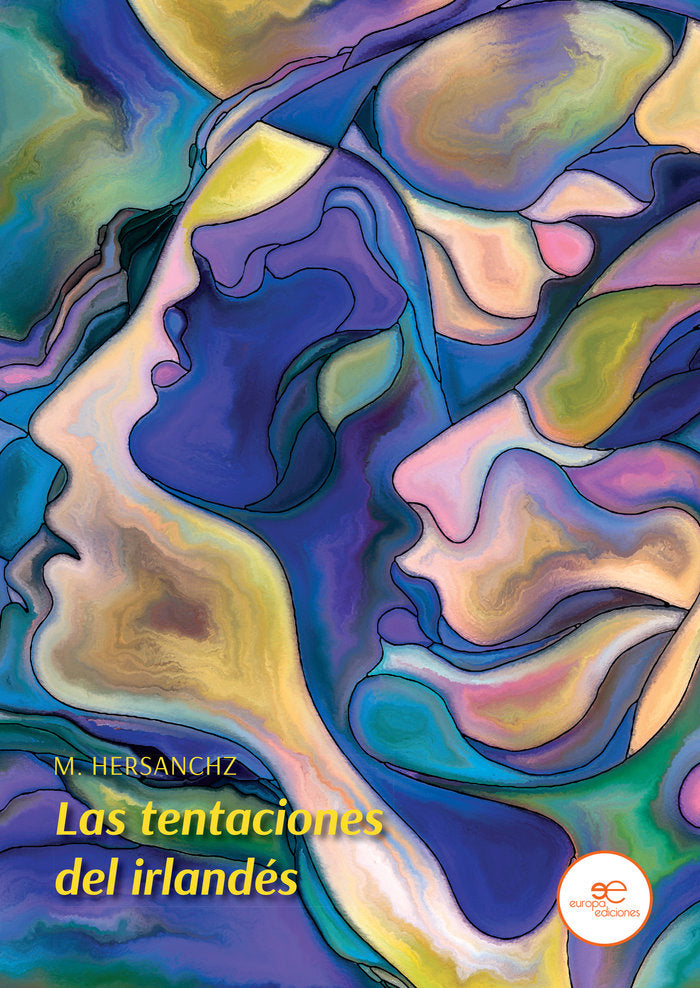 LAS TENTACIONES DEL IRLANDES, de HERSANCHZ, M. | portada del libro