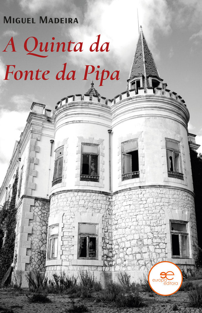 A QUINTA DA FONTE DA PIPA, de MADEIRA, MIGUEL | portada del libro