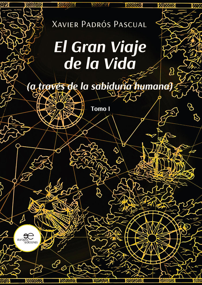 EL GRAN VIAJE DE LA VIDA, de PADROS PASCUAL, XAVIER | portada del libro