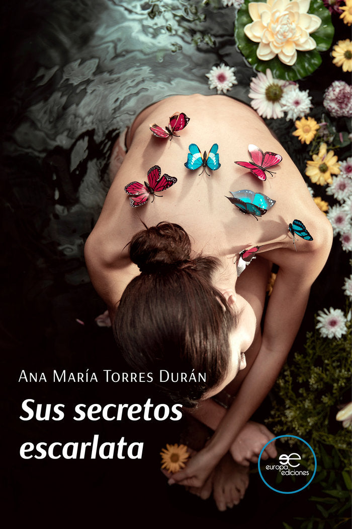 SUS SECRETOS ESCARLATA, de TORRES DURAN, ANA MARIA | portada del libro