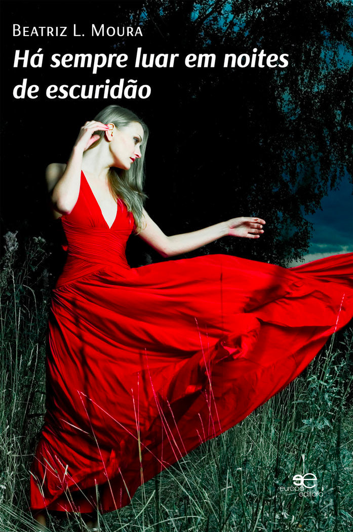 HA SEMPRE LUAR EM NOITES DE ESCURIDÇO, de MOURA, BEATRIZ L. | portada del libro