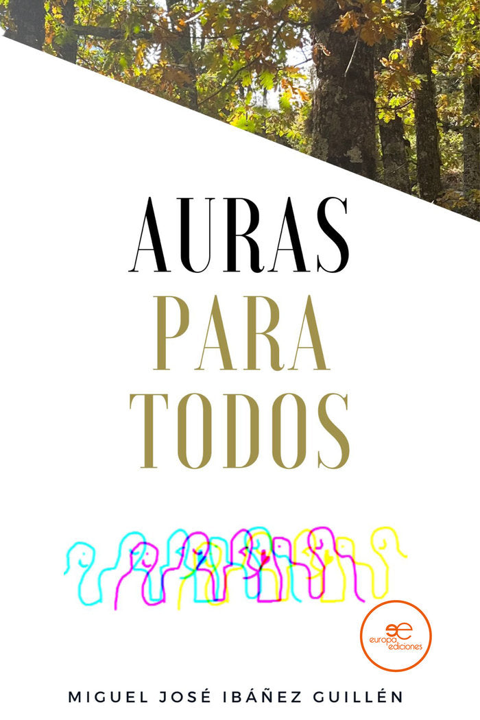 AURAS PARA TODOS, de IBAÑEZ GUILLEN, MIGUEL JOSE | portada del libro