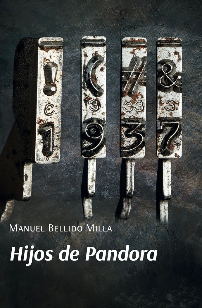 HIJOS DE PANDORA, de BELLIDO MILLA, MANUEL | portada del libro