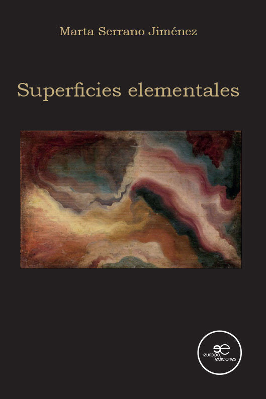 SUPERFICIES ELEMENTALES, de SERRANO JIMENEZ, MARTA | portada del libro