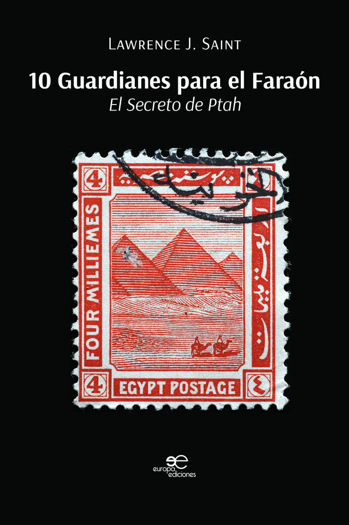 10 GUARDIANES PARA EL FARAON, de J. SAINT, LAWRENCE | portada del libro