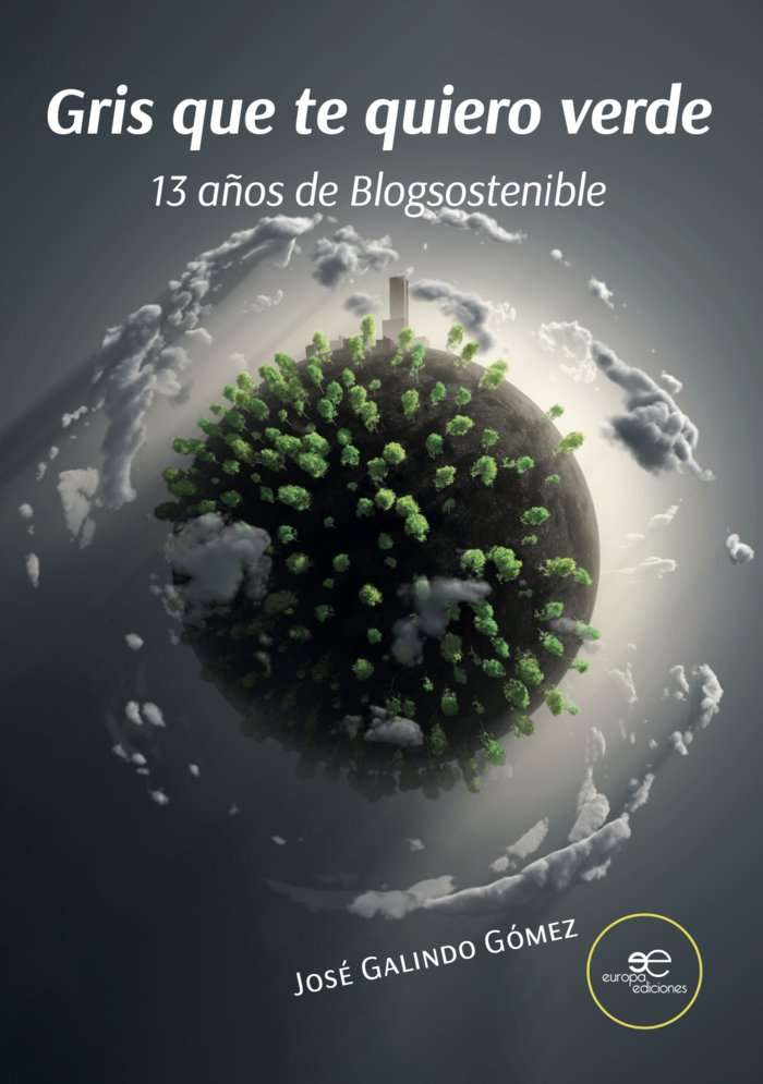 GRIS QUE TE QUIERO VERDE, de GALINDO GOMEZ, JOSE | portada del libro