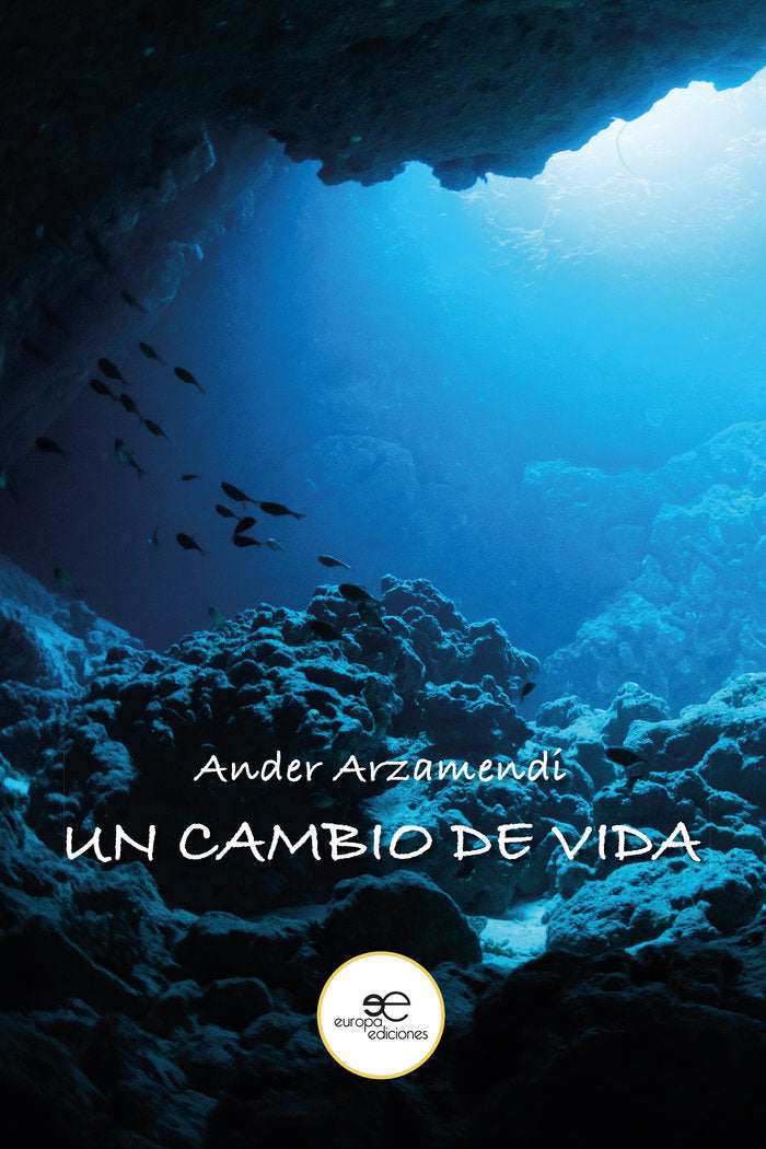 UN CAMBIO DE VIDA, de ARZAMENDI, ANDER | portada del libro