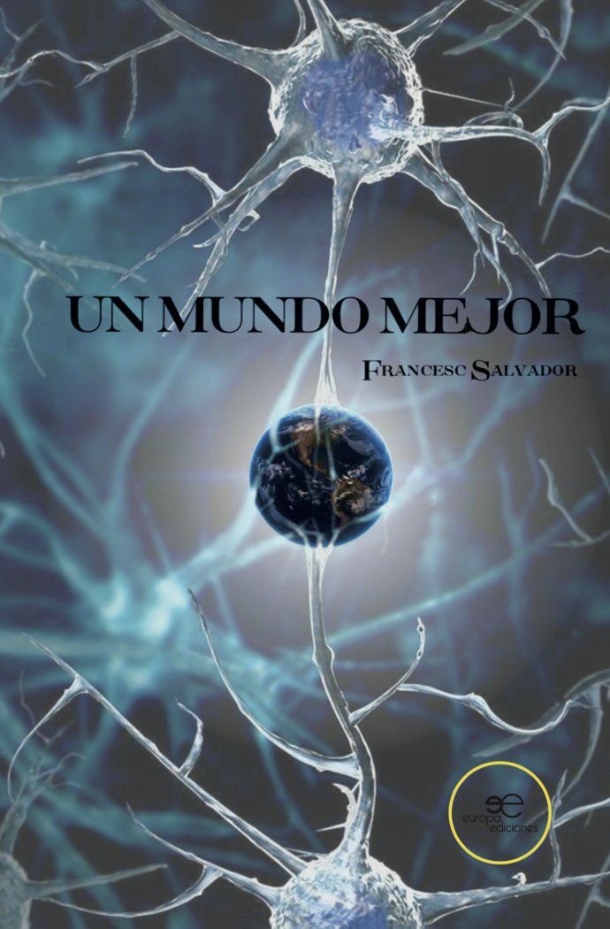 UN MUNDO MEJOR, de SALVADOR, FRANCESC | portada del libro