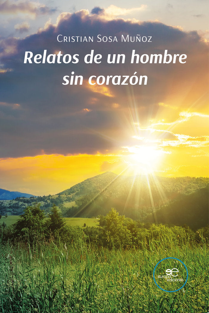 RELATOS DE UN HOMBRE SIN CORAZON, de SOSA MUÑOZ, CRISTIAN | portada del libro