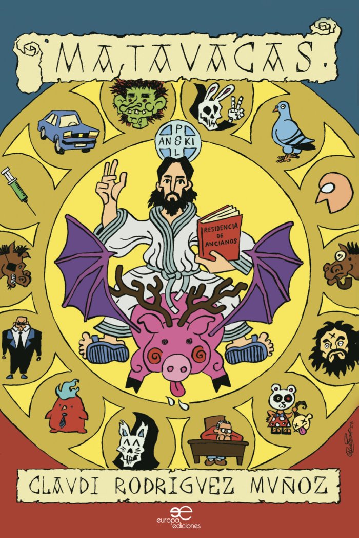 Matavacas, de RODRIGUEZ MUÑOZ, CLAUDI | portada del libro