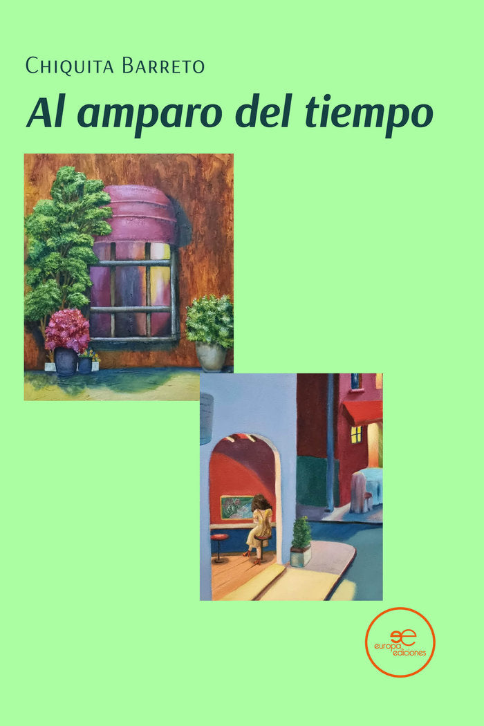 AL AMPARO DEL TIEMPO, de BARRETO, CHIQUITA | portada del libro