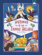 HISTORIAS DE LAS TIERRAS HELADAS, de Chiara Cioni | portada del libro