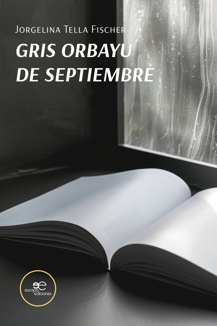 GRIS ORBAYU DE SEPTIEMBRE, de TELLA FISCHER, JORGELINA | portada del libro