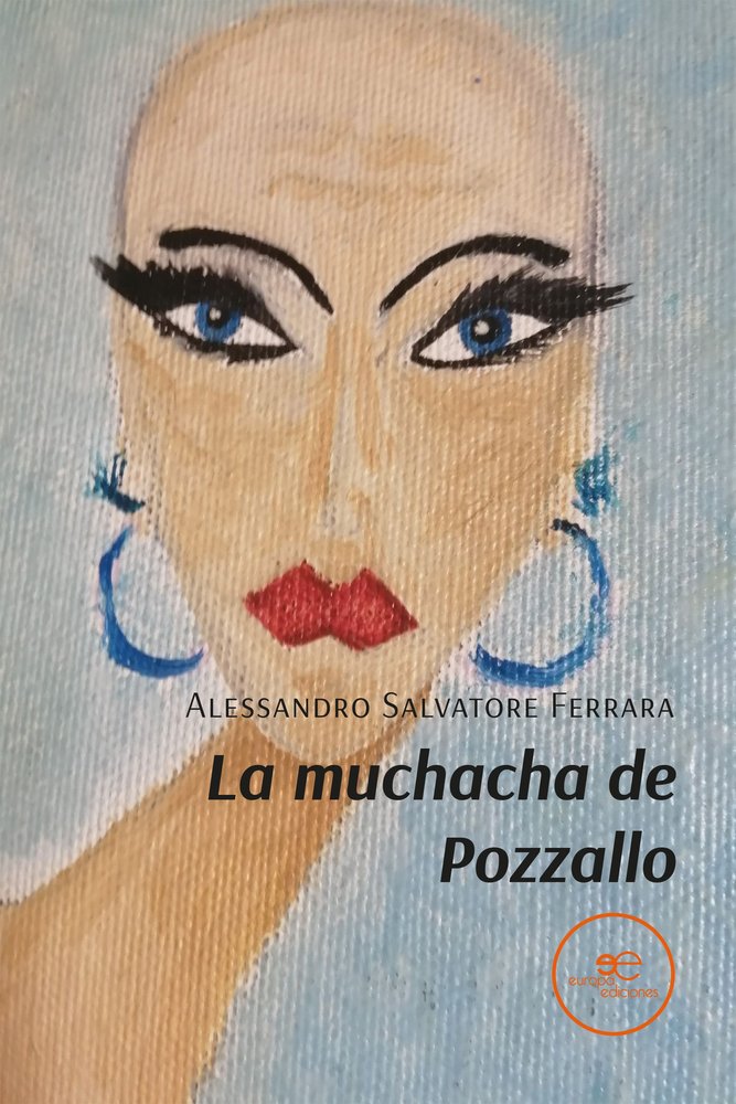 LA MUCHACHA DE POZZALLO, de FERRARA, ALESSANDRO SALVATORE | portada del libro