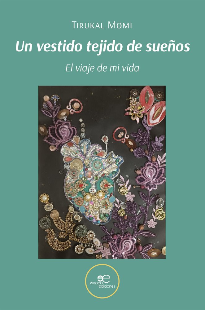 UN VESTIDO TEJIDO DE SUEÑOS, de MOMI, TIRUKAL | portada del libro